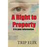 A Right To Property: Its Your Information