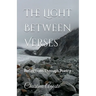 The Light Between Verses