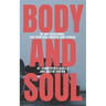 Body and Soul: 30 Day Devotional for Spiritual Growth and Fitness
