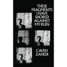 These Fragments I Have Shored Against My Ruin