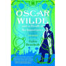 Oscar Wilde and a Death of No Importance: A Mystery