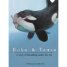 Roku and Tanza