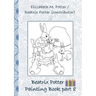 Beatrix Potter Painting Book Part 8 ( Peter Rabbit ): Colouring Book, coloring, crayons, coloured pencils colored, Children's books, children, adults,