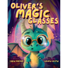 Oliver's Magic Glasses