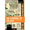 The Economies of Violence: The Forgotten Variable