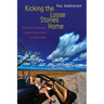 Kicking the Loose Stones Home: Romance, Reckoning, and Redemption in the American West