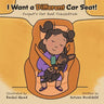 I Want a Different Car Seat!: Cooper's Car Seat Conundrum