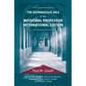 The Outrageous Idea of the Missional Professor, International Edition