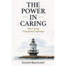 The Power in Caring