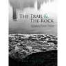 The Trail and the Rock: Images from Texas
