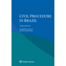 Civil Procedure in Brazil