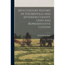 20th Century History of Steubenville and Jefferson County, Ohio and Representative Citizens