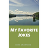 My Favorite Jokes
