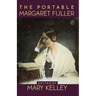 The Portable Margaret Fuller