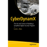 Cyberdynamx: The Art and Science of Building a Simplified Digital Security Program