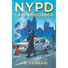 NYPD: Law & Disorder
