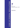Code of Federal Regulations Title 7, Volume 1, January 1, 2016