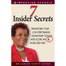 7 Insider Secrets: Transform Your Low-Performing Elementary School and Score an "a" in Record Time