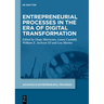 Entrepreneurial Processes in the Era of Digital Transformation