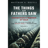 Homefront/Women at War: The Things Our Fathers Saw-Volume IX