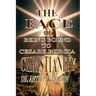The Face of Christianity: Being Bound to Cesare Borgia