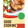 Good Cooking: Frying Like a Pro