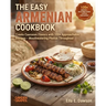 The Easy Armenian Cookbook: Create Caucasus Flavors with 100+ Approachable Recipes - Mouthwatering Photos Throughout