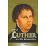 Martin Luther and the Reformation