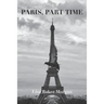 Paris, Part Time