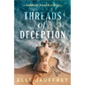 Threads of Deception: A Suddenly French Mystery