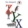 Doc Keagan's ZYX: Learning your letters in a unique way