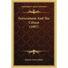 Government And The Citizen (1907)