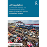 Africapitalism: Sustainable Business and Development in Africa