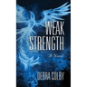 Weak Strength