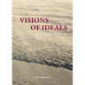 Visions of Ideals