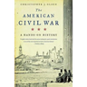 The American Civil War: A Hands-On History