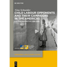 Child Labour Opponents and Their Campaigns in the Americas: A Global Perspective (1888-1938)