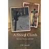A Steep Climb: Between Heaven and Hell