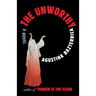 The Unworthy