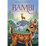 Bambi: A Life in the Woods