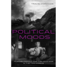 Political Moods: Film Melodrama and the Cold War in the Two Koreas Volume 4