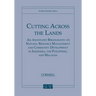 Cutting Across the Lands