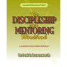 The Discipleship and Mentoring Workbook