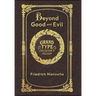 Large Print - Beyond Good and Evil - Grand Type Collector's Edition - Matte Hardcover with Dust Jacket