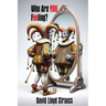 Who Are You Fooling?: Are you tired of fitting in and ready to stand out?