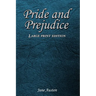 Pride and Prejudice: Large Print Edition