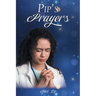 PIP'S Prayers