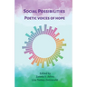 Social Possibilities: Poetic Voices of Hope