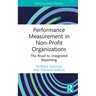 Performance Measurement in Non-Profit Organizations: The Road to Integrated Reporting