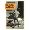 The Fat Man and Infinity: And Other Writings